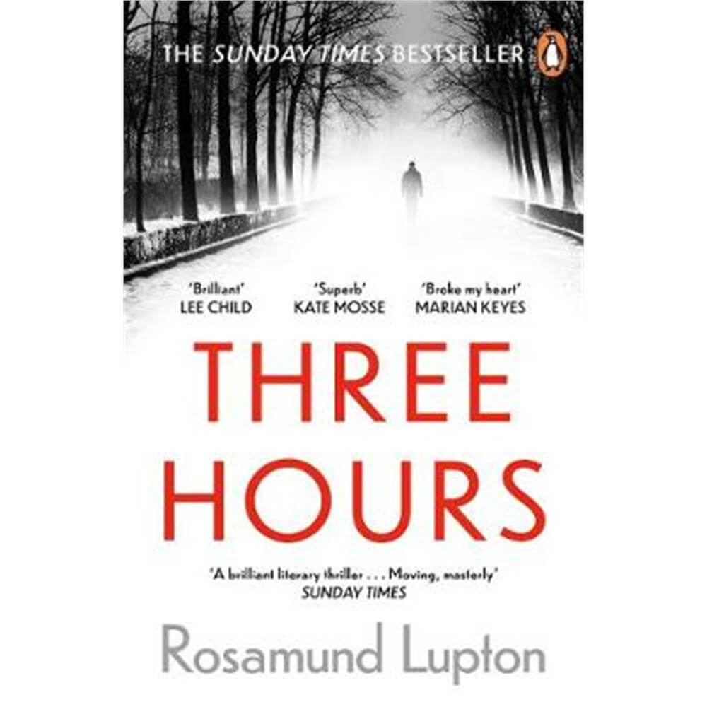 Three Hours (Paperback) - Rosamund Lupton